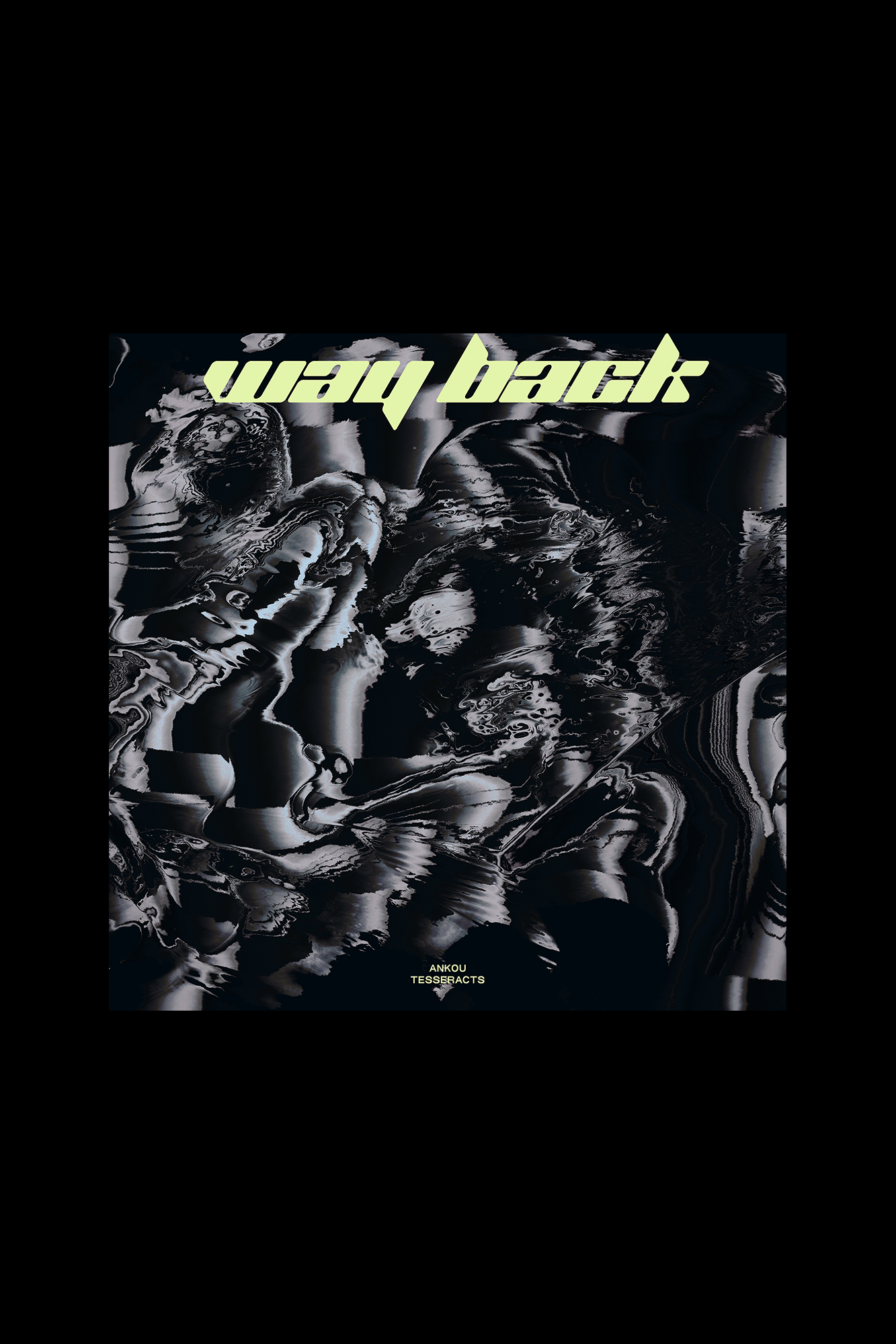 Ankou & TESSERACTS — Way Back