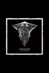 Emperor — Jackhammer EP