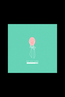 Boy Kid Cloud — 6AM EP