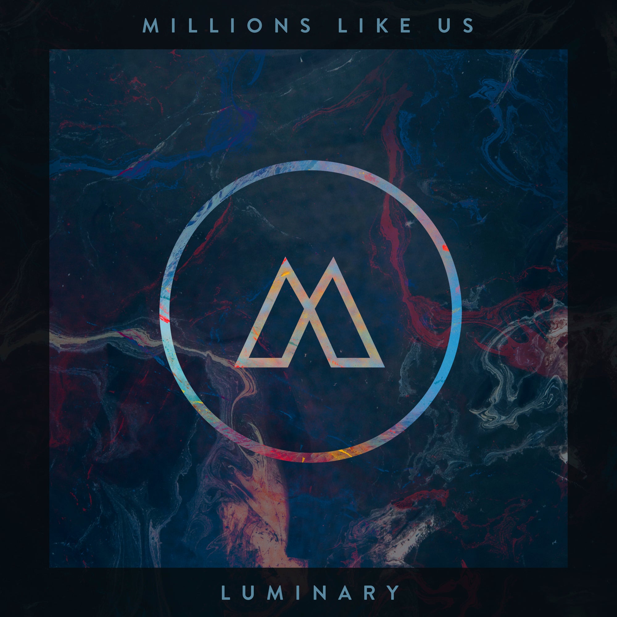 Millions Like Us — Luminary EP